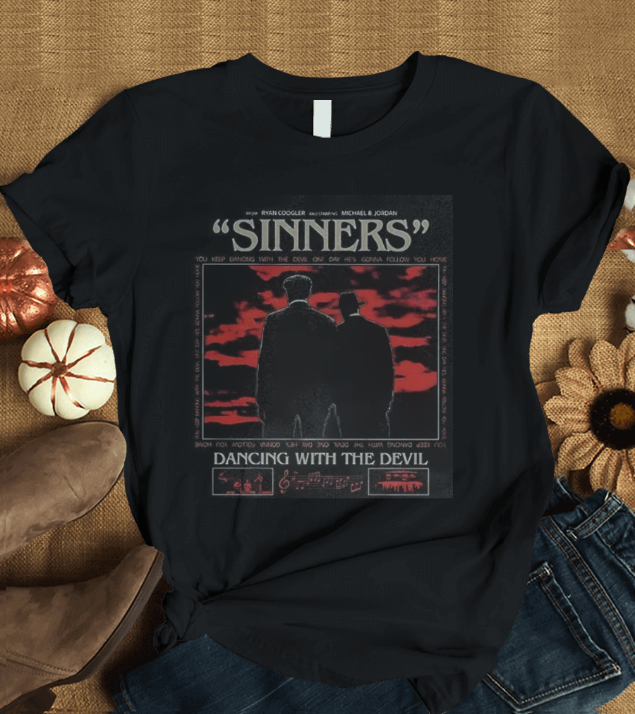 Sinners Movie Dancing With The Devil Ryan Coogler Michael B Jordan Vintage T-Shirt