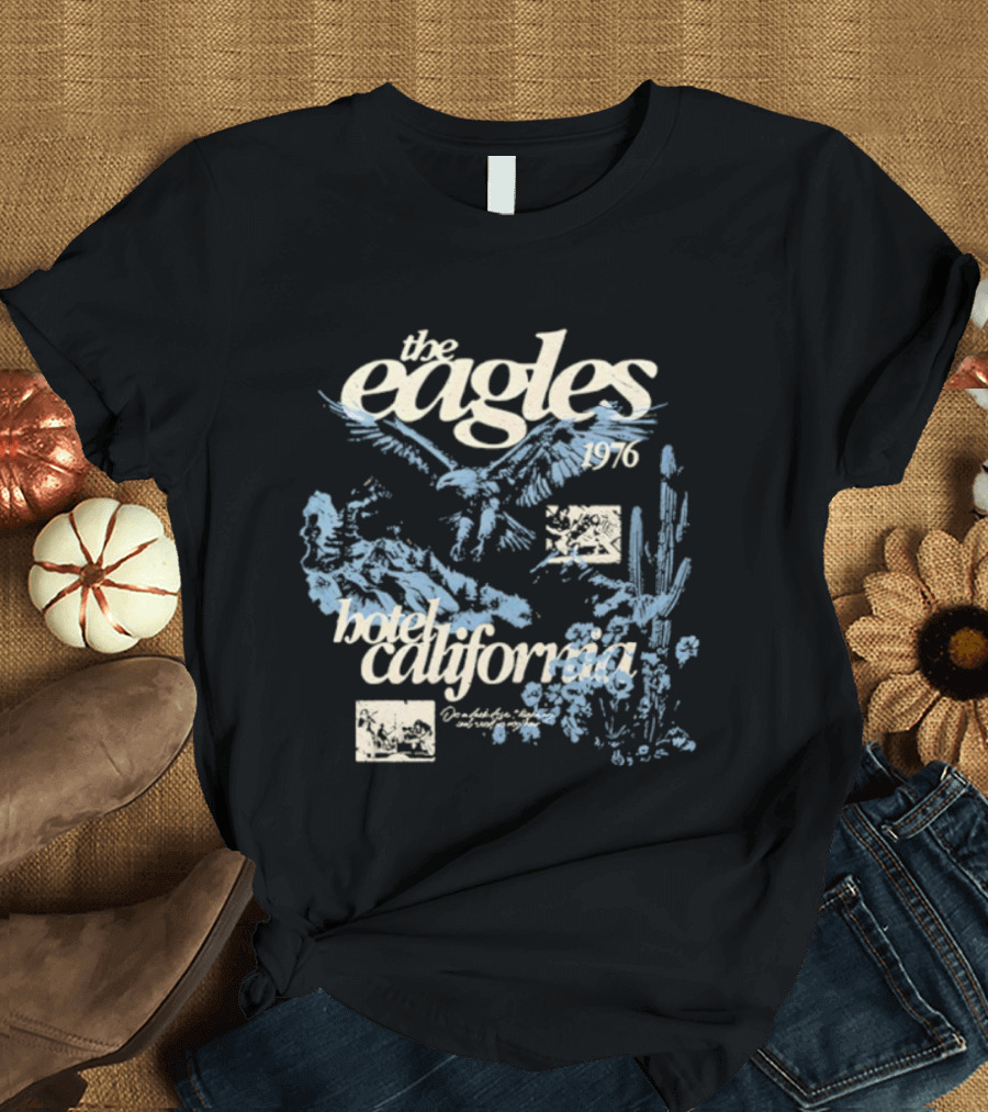 The Eagles Hotel California 1976 Philadelphia Eagles T-Shirt