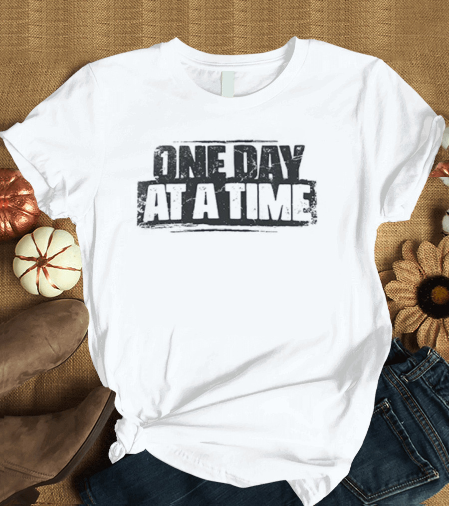 One Day At A Time Remember Fear Is An Obstacle Failure Is A Detour T-Shirt
