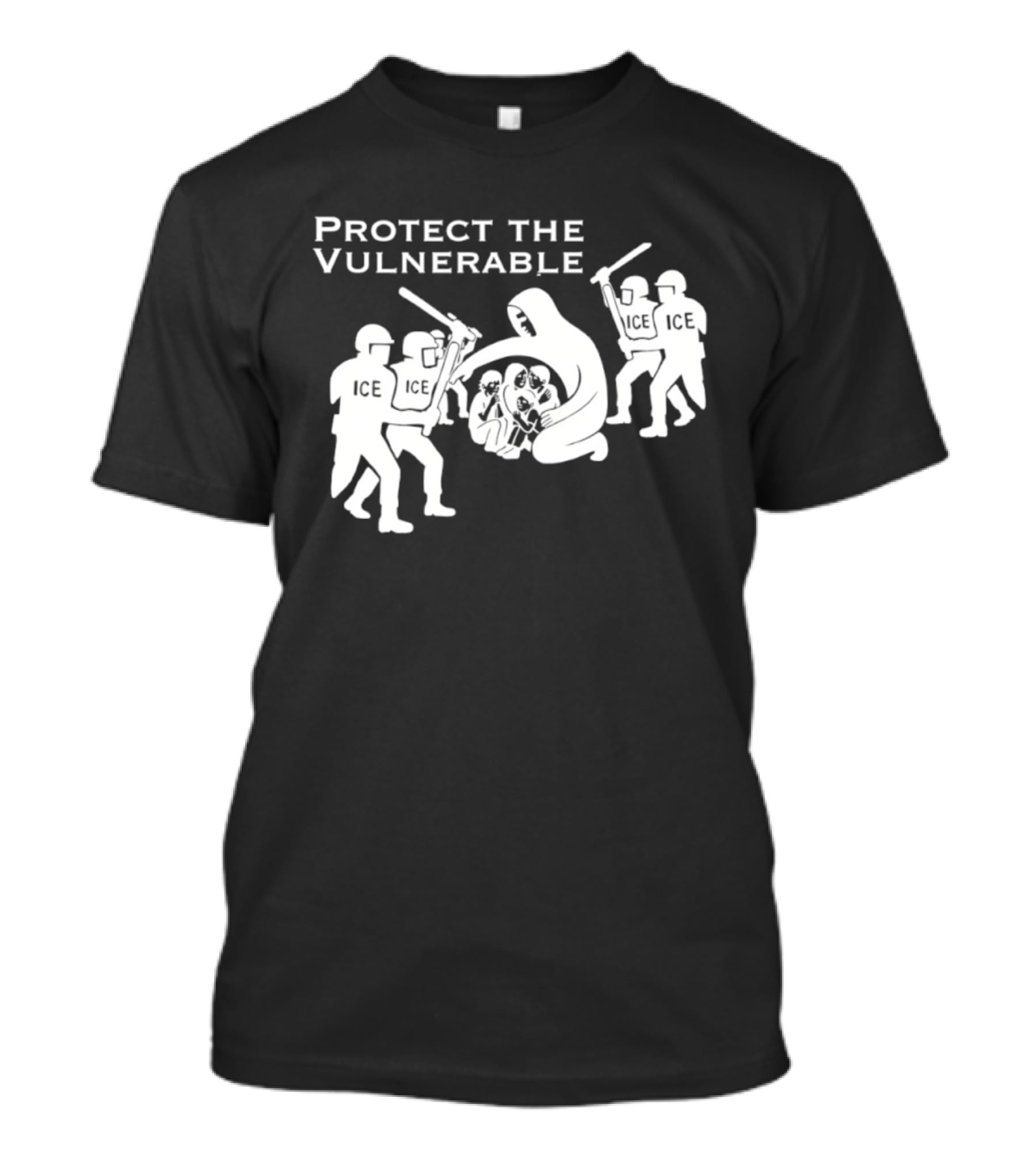 Protect The Vulnerable ICE Enforcement T-Shirt