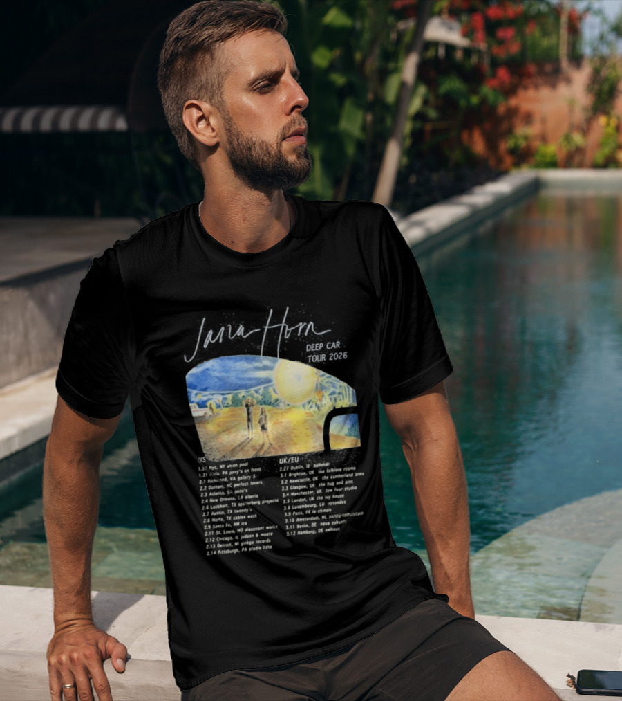 Jana Horn Deep Car Tour 2026 Dates Texas Sun T-Shirt