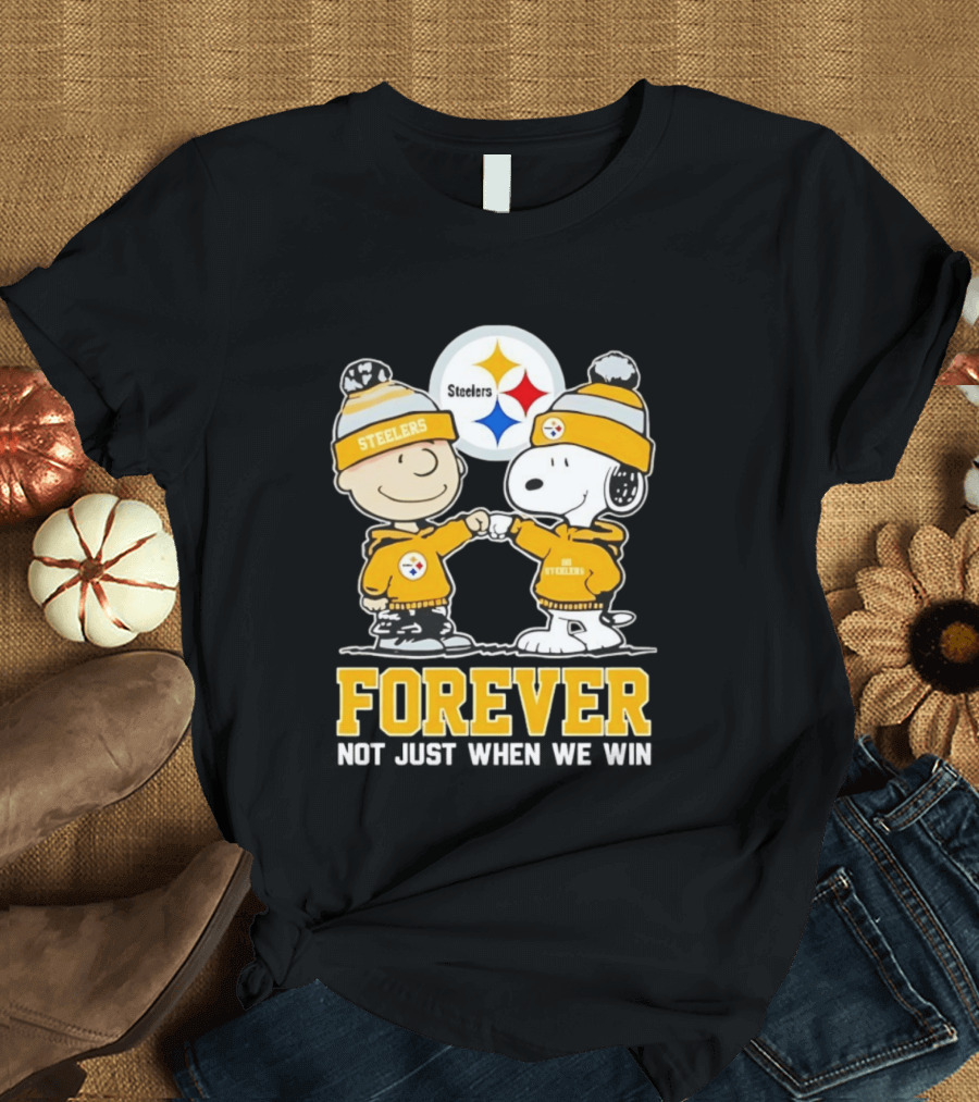Peanut Snoopy Charlie Brown Steelers Forever Not Just When We Win T-Shirt