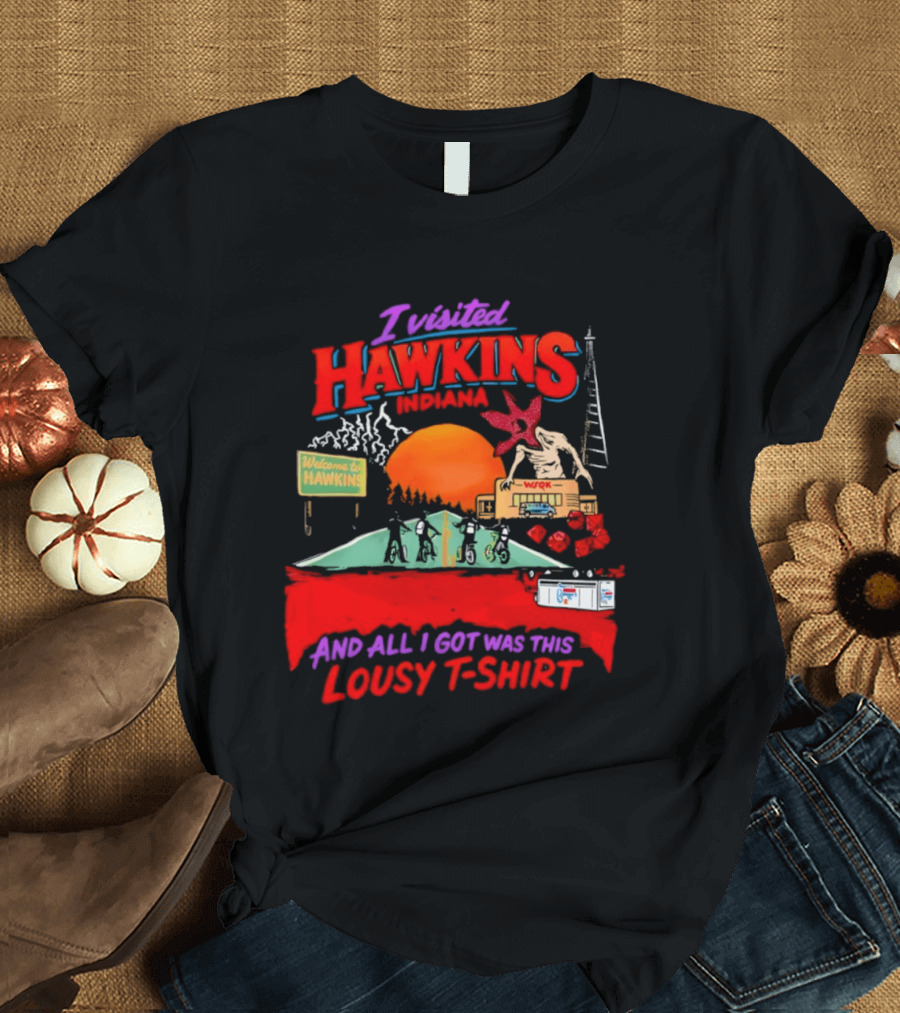 I Visited Hawkins Indiana Welcome Sign Demogorgon Bicycle Kids Lousy T T-Shirt