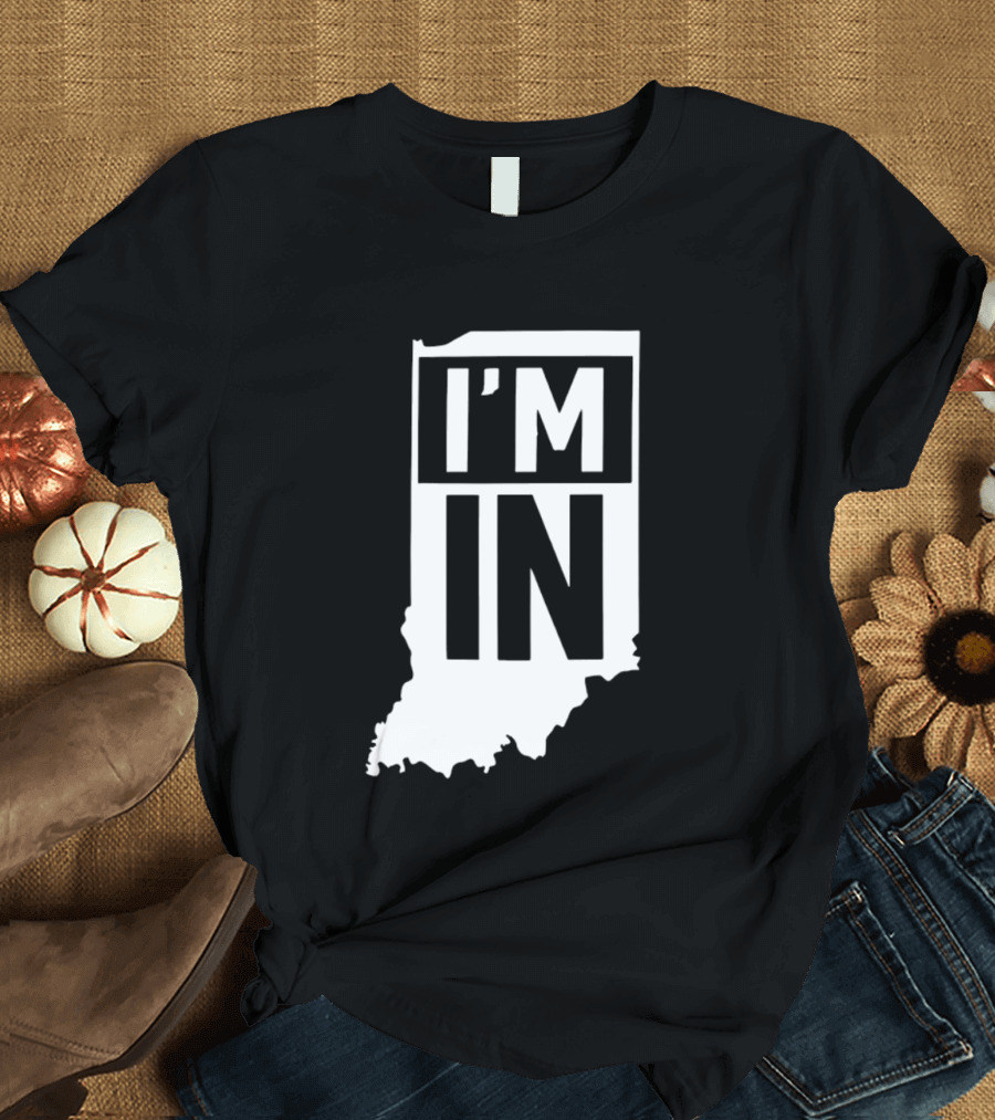 Indiana Hoosiers I'm In State Pride T-Shirt
