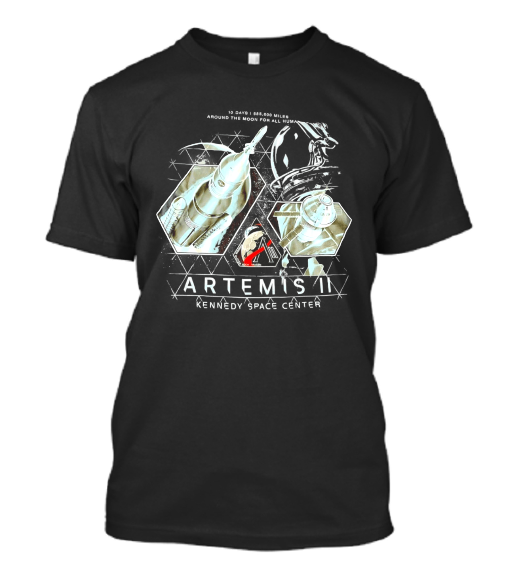 Artemis II Kennedy Space Center 10 Days 685000 Miles Around The Moon For All Humanity T-Shirt