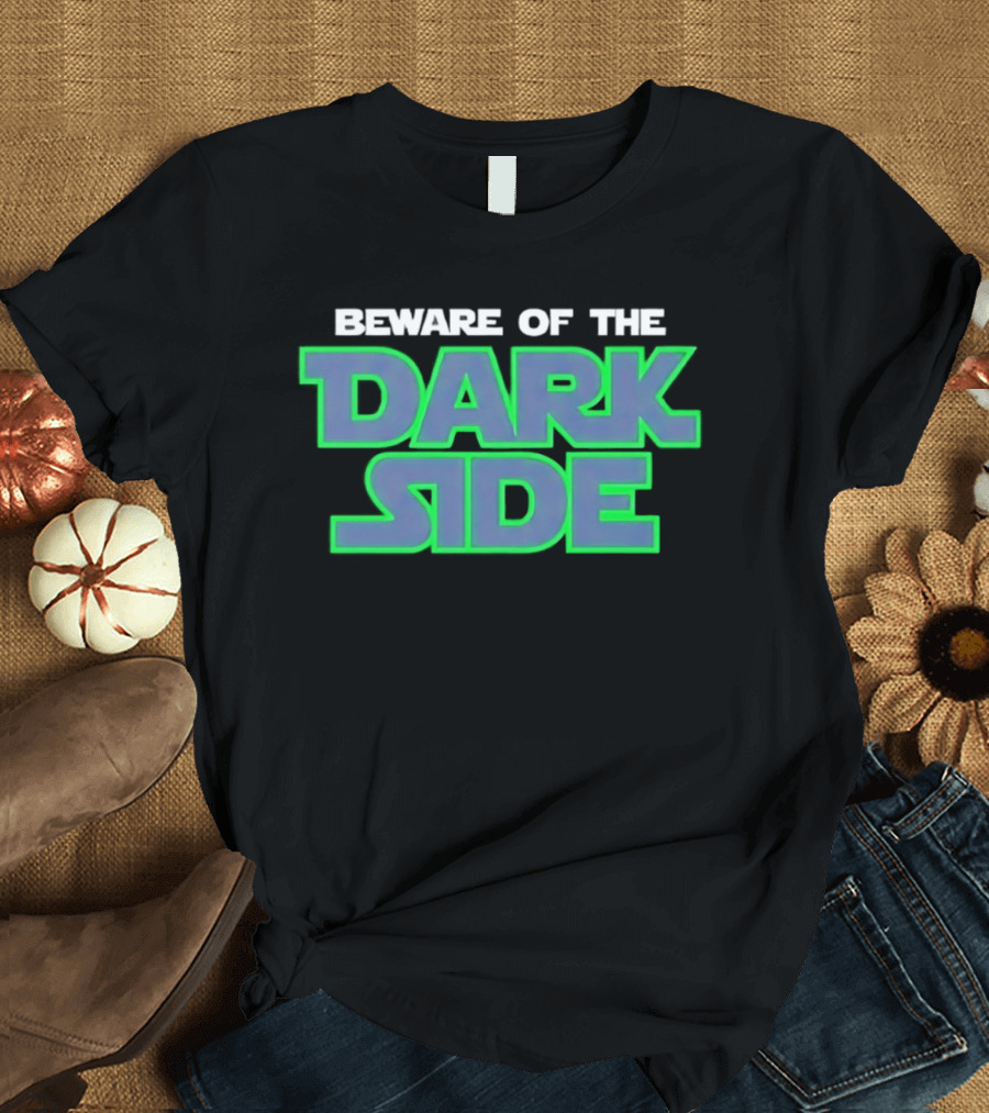 Star Wars Beware Of The Dark Side Warning T-Shirt