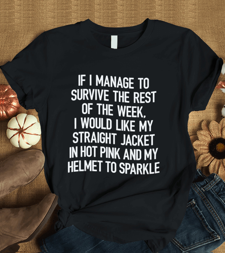 Survive The Week Straight Jacket Hot Pink Helmet Sparkle T-Shirt