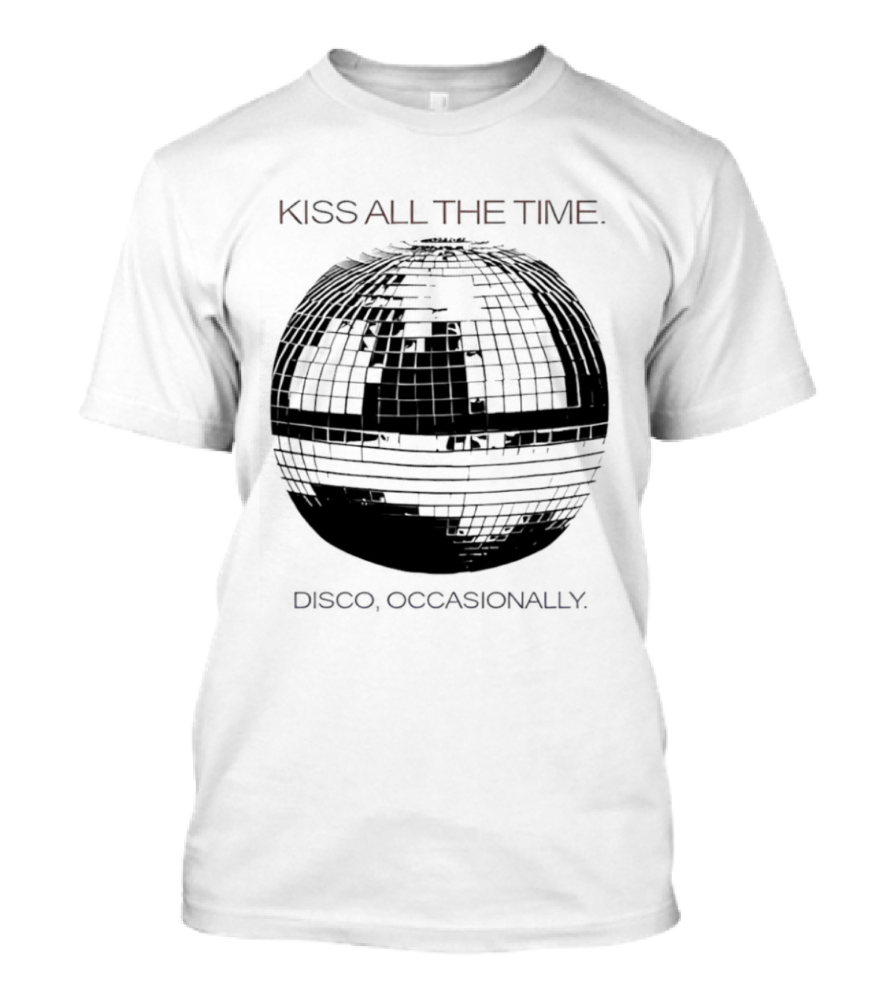 Kiss All The Time Disco Occasionally Disco Ball T-Shirt