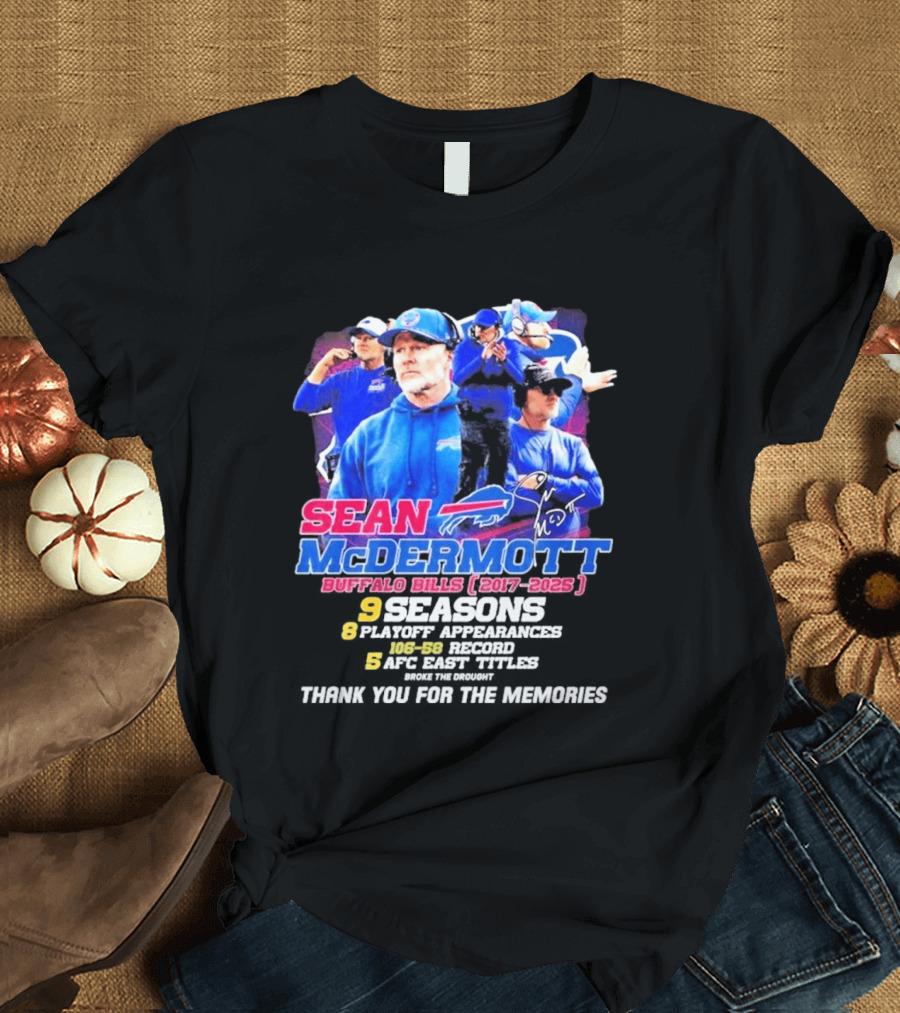 Buffalo Bills Sean McDermott 2017 2025 Nine Seasons Coaching T-Shirt