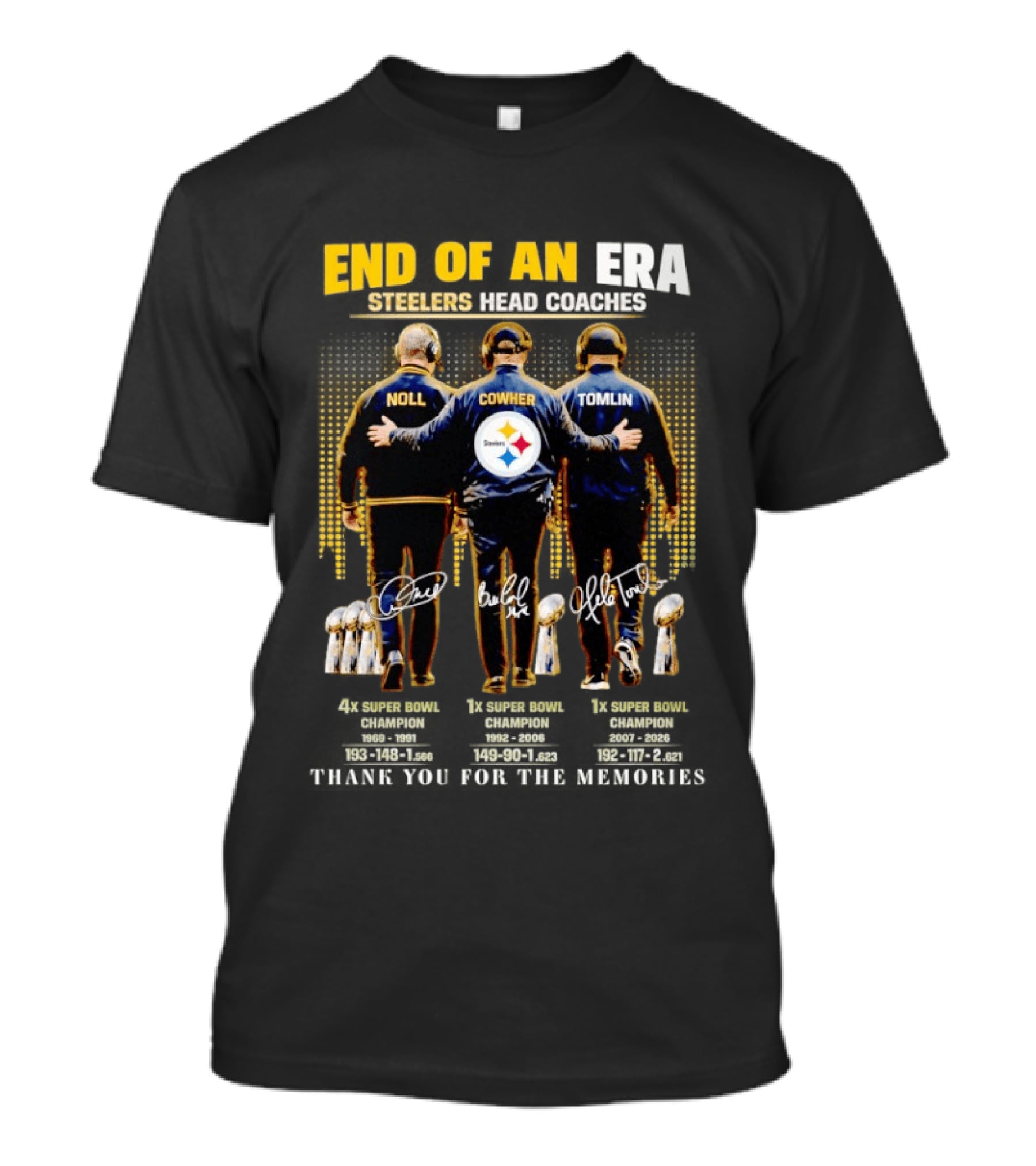 End Of An Era Steelers Head Coaches Noll Cowher Tomlin Thank You For The Memories Football Legacy T-Shirt
