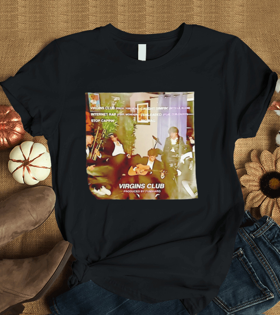Virgins Club EP Caught Simpin Internet Rap Stop Cappin Produced By Fumiharo T-Shirt