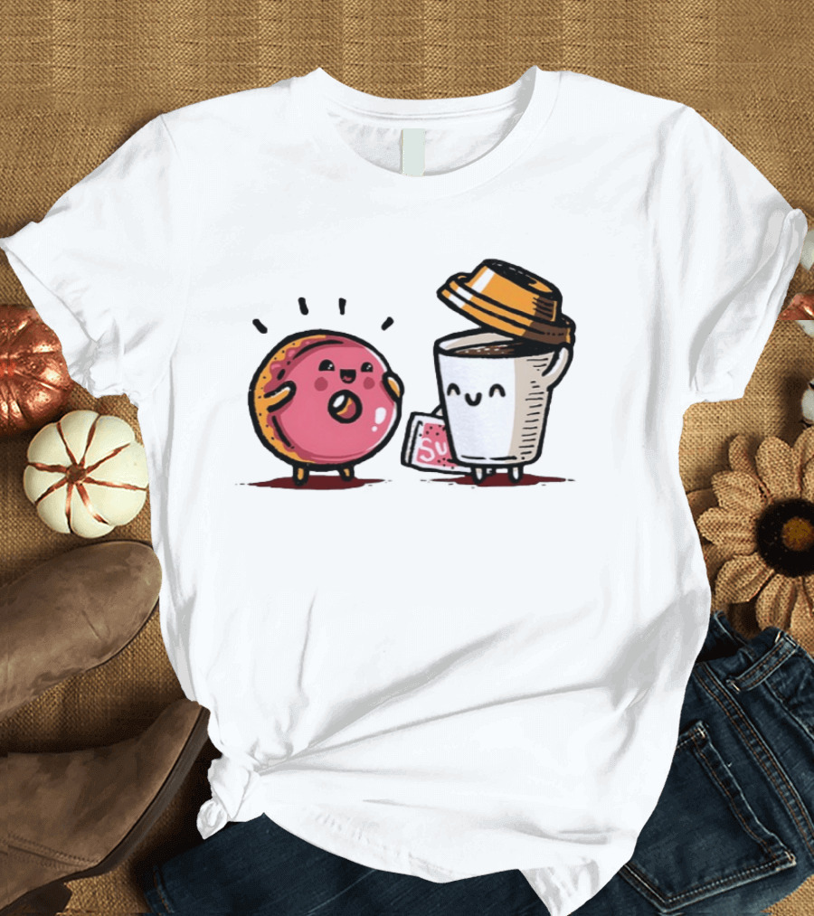 Donut And Coffee A Match Made In Heaven You Donut Know How Much I Love You T-Shirt