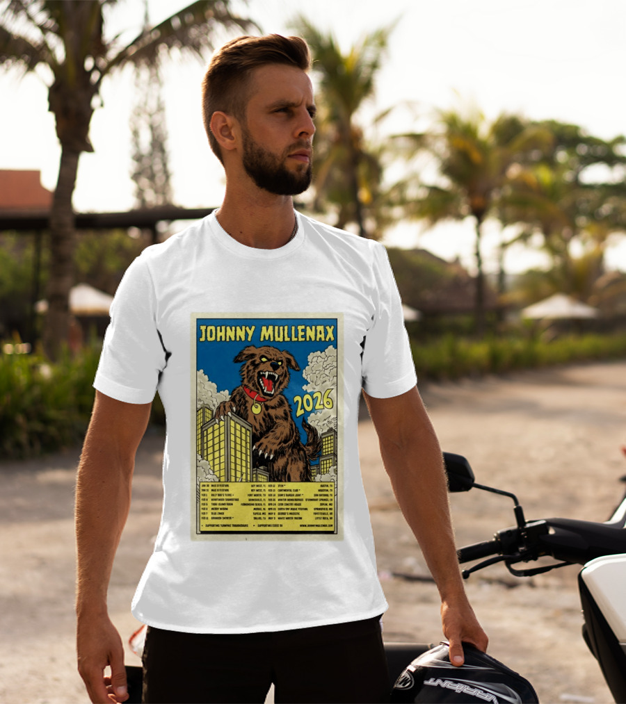 Johnny Mullenax 2026 Tour Monster Austin Key West Houston Jacksonville San Diego Savannah Springfield Sutton T-Shirt