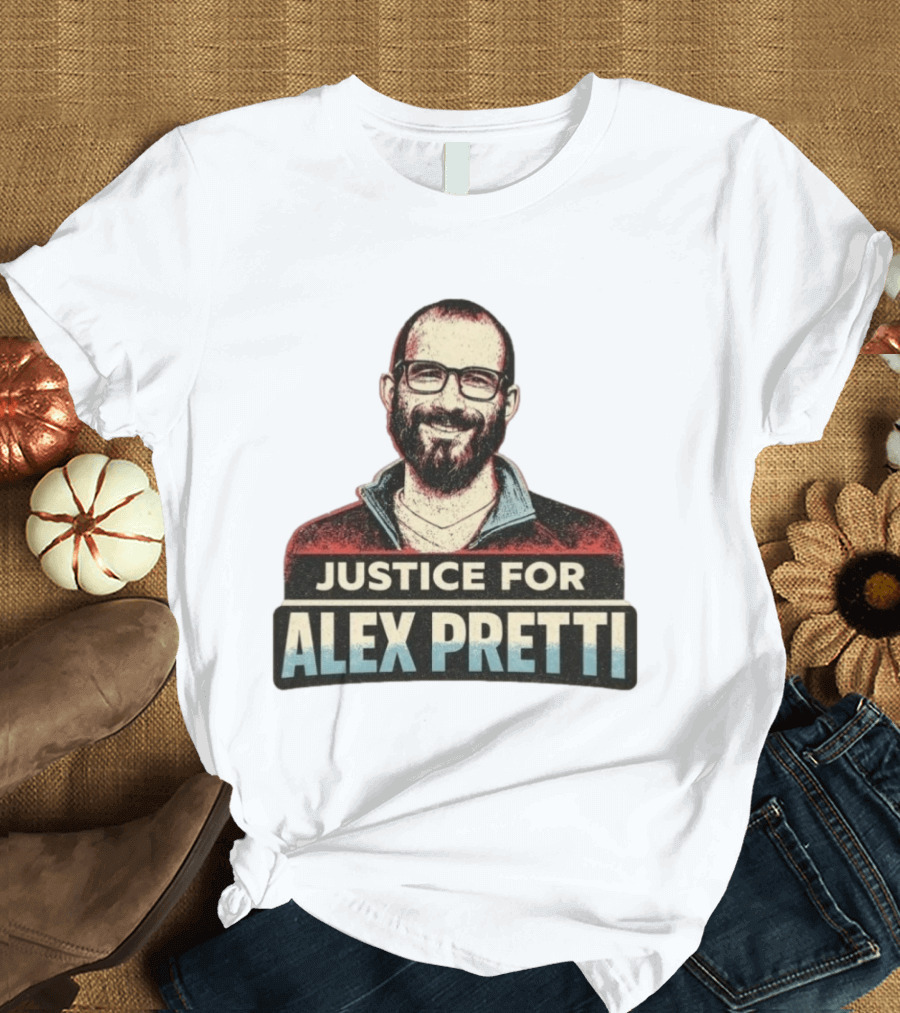 Justice For Alex Pretti Abolish ICE T-Shirt