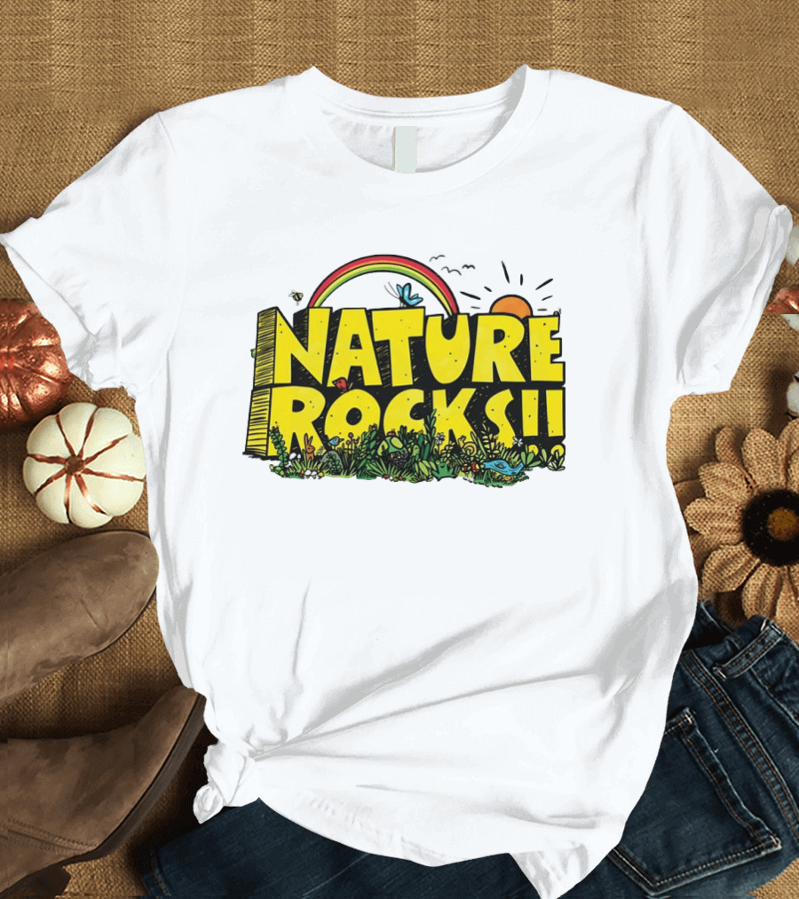 Nature Rocks Rainbow Sun Animals Plants T-Shirt
