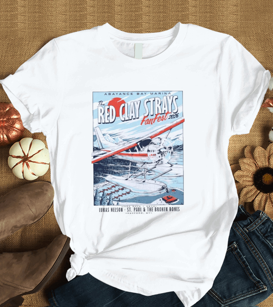 Abayance Bay Marina Red Clay Strays Fan Fest 2026 Rexford Montana Airplane Lake Scene T-Shirt