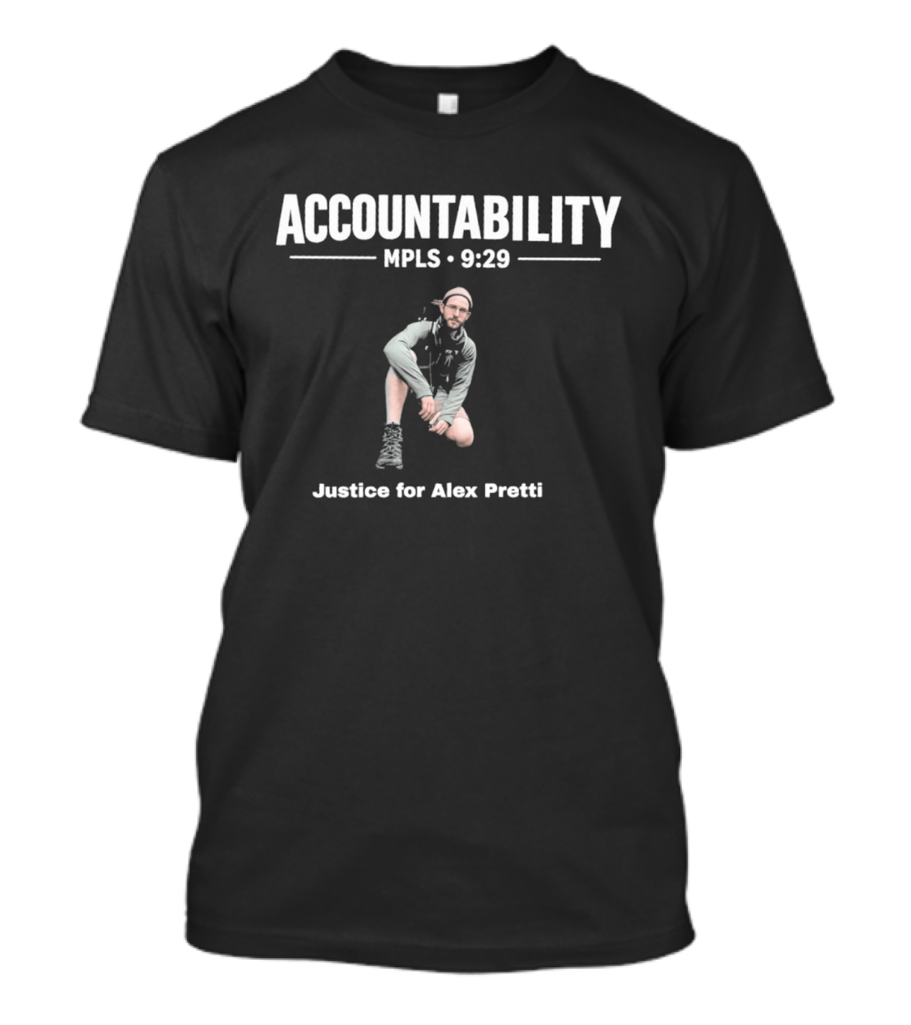 Accountability MPLS 9:29 Justice For Alex Pretti T-Shirt