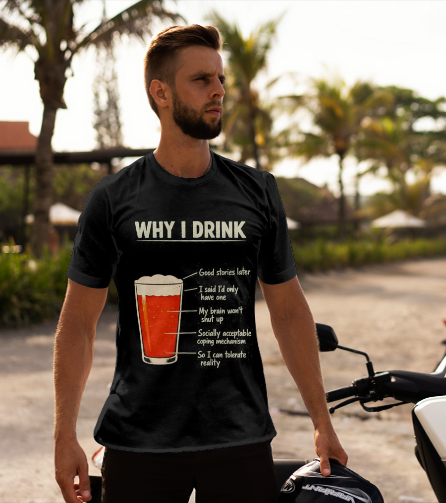 Why I Drink Beer Level Chart Vintage Humor T-Shirt