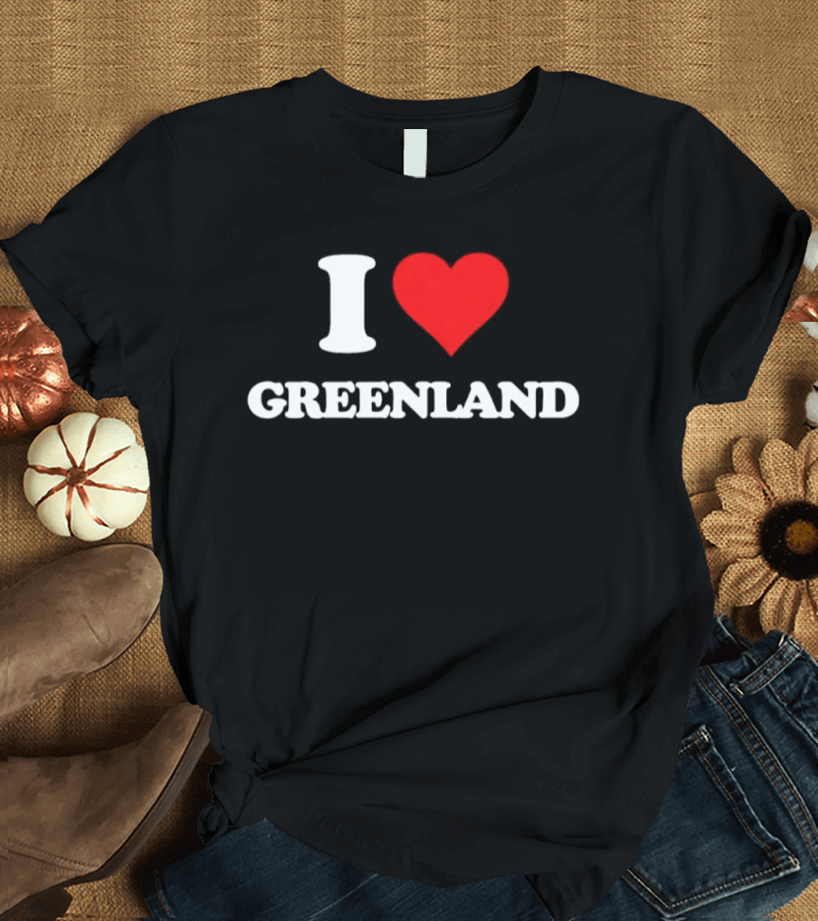 I Heart Greenland Gift Idea T-Shirt