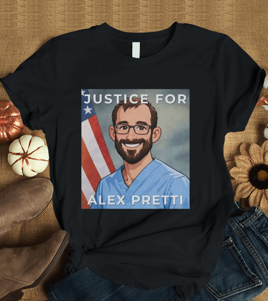 Justice For Alex Pretti Human Rights Protest Flag T-Shirt