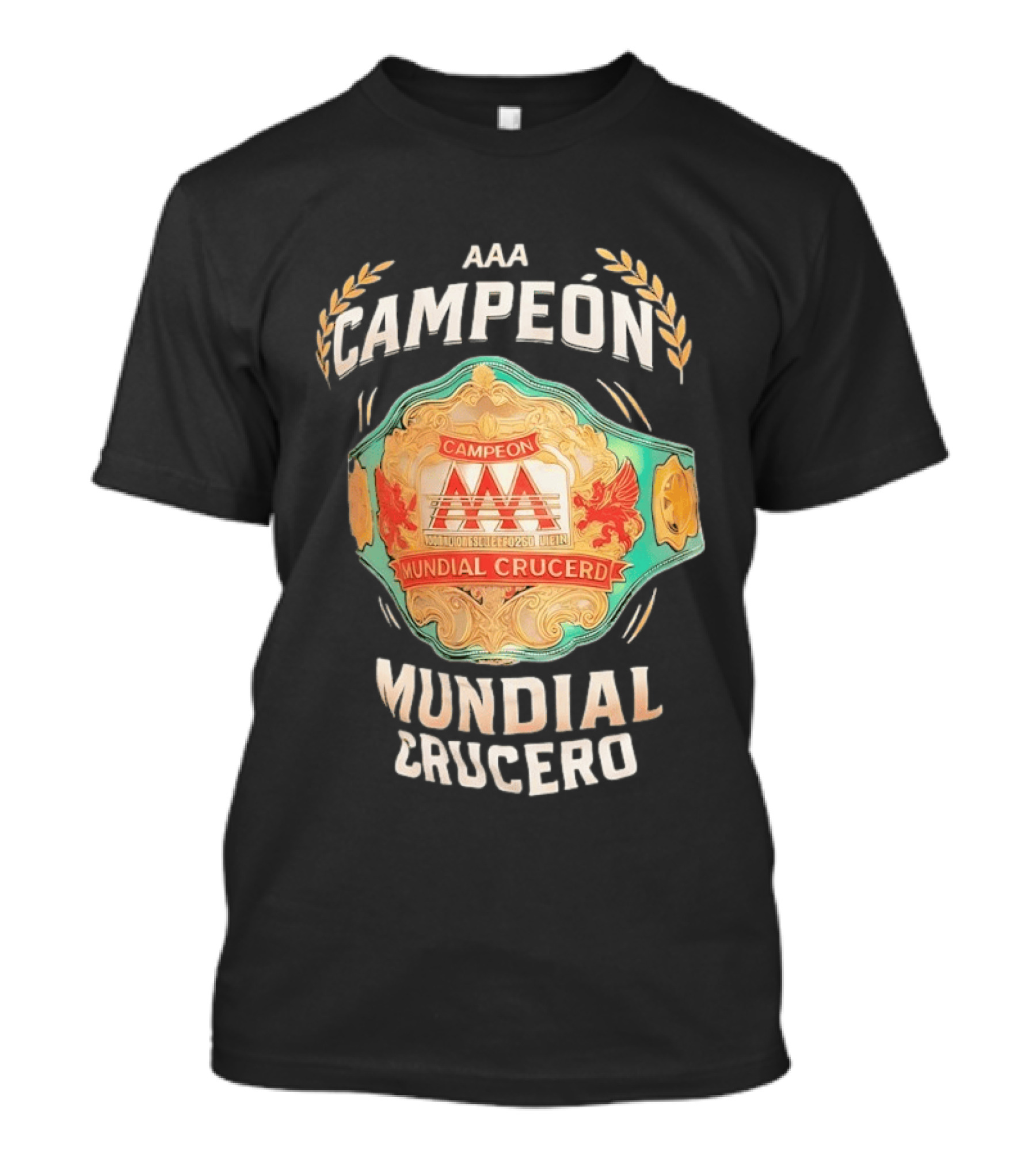 AAA Campeón Mundial Crucero Championship Belt T-Shirt
