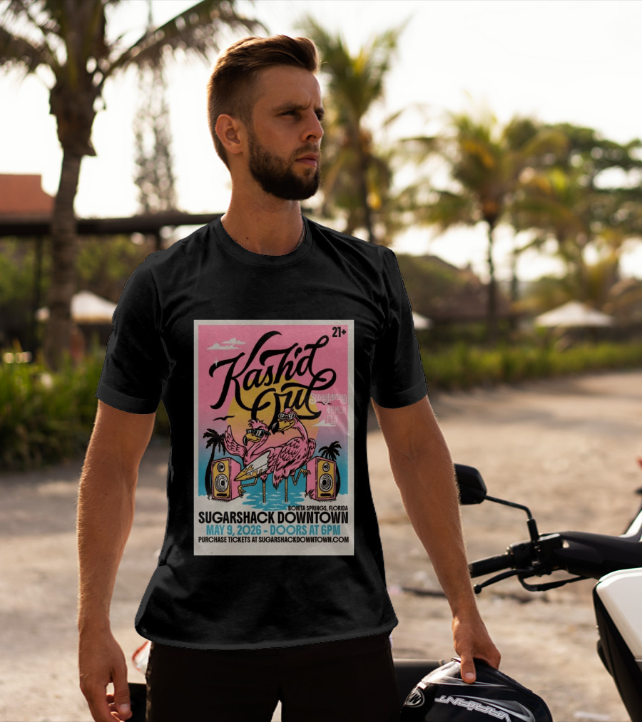 Kash'd Out Sugarshack Downtown Bonita Springs May 9 2026 Sensamotion Beach Fly T-Shirt