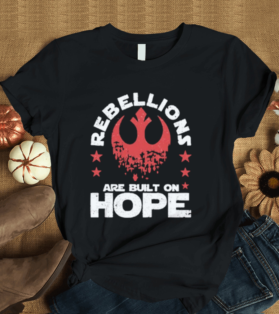 Rebellions Are Built On Hope Star T-Shirt
