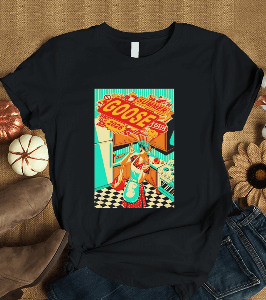 Goose Summer 2026 Tour Retro Kitchen Chaos With Surprised Housewife T-Shirt