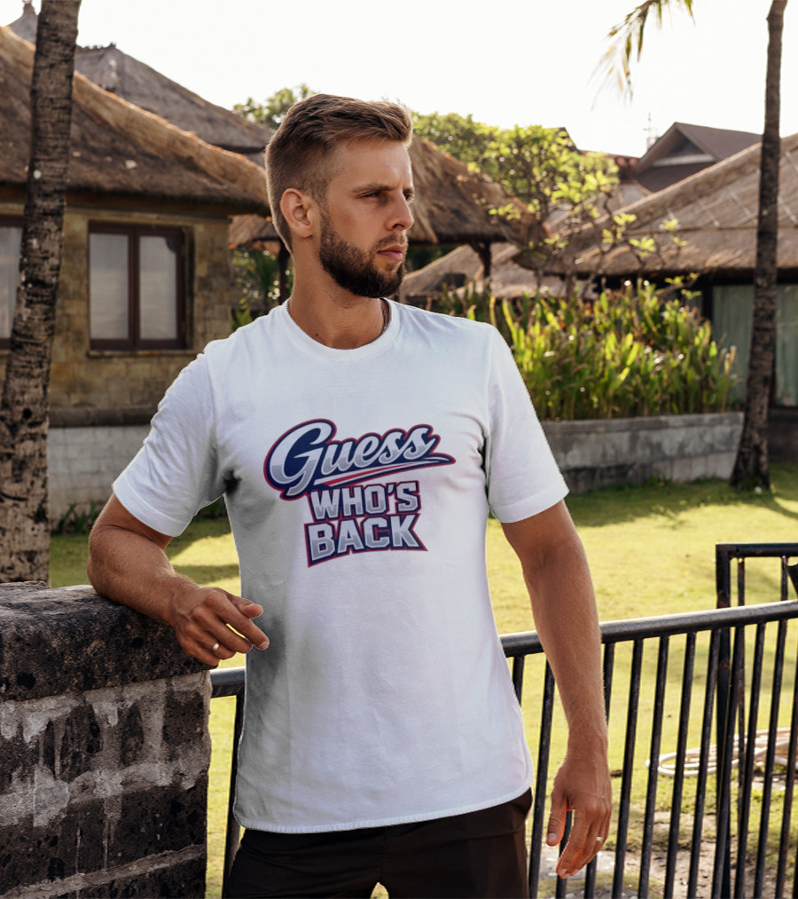 New England Patriots Guess Who's Back T-Shirt