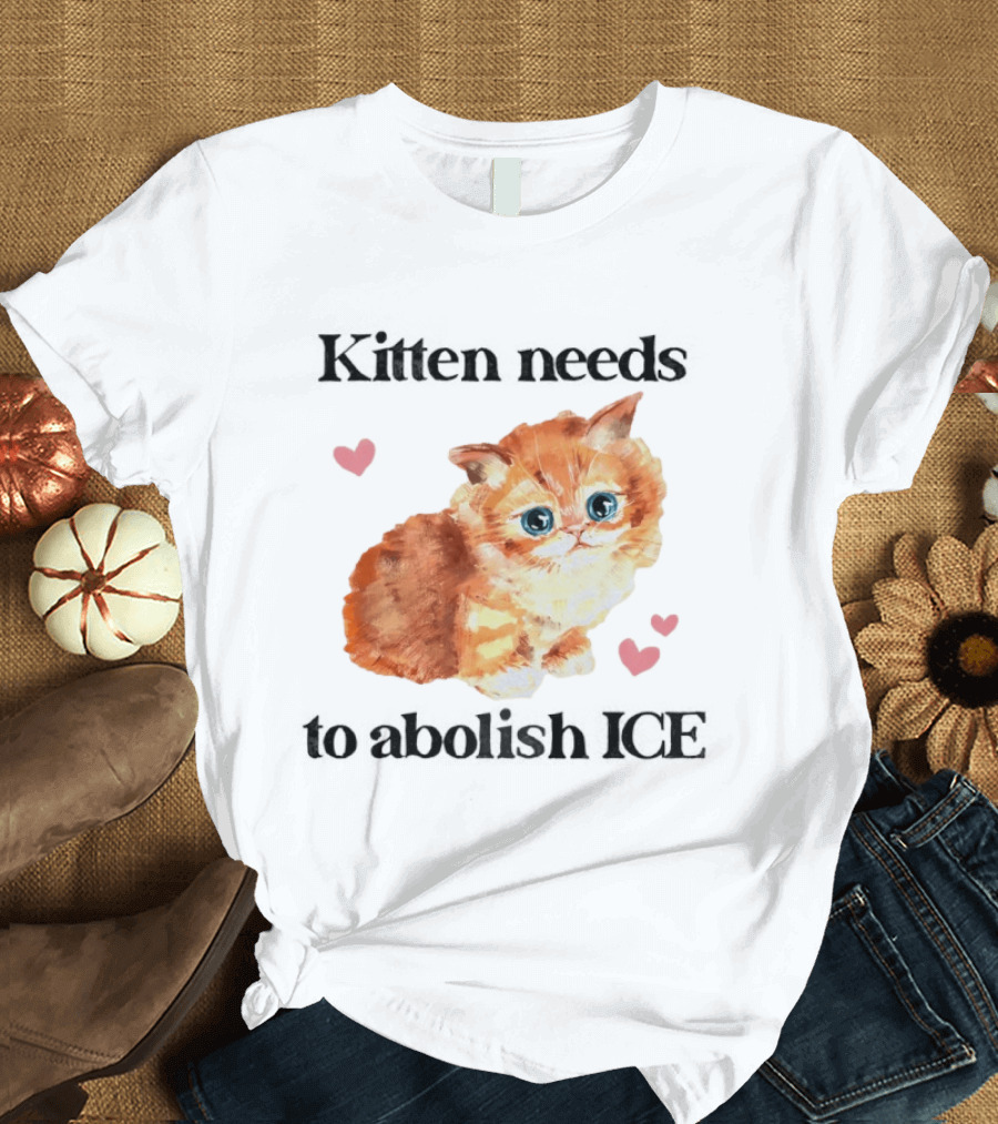 Kitten Needs To Abolish ICE Cute Cat With Hearts T-Shirt