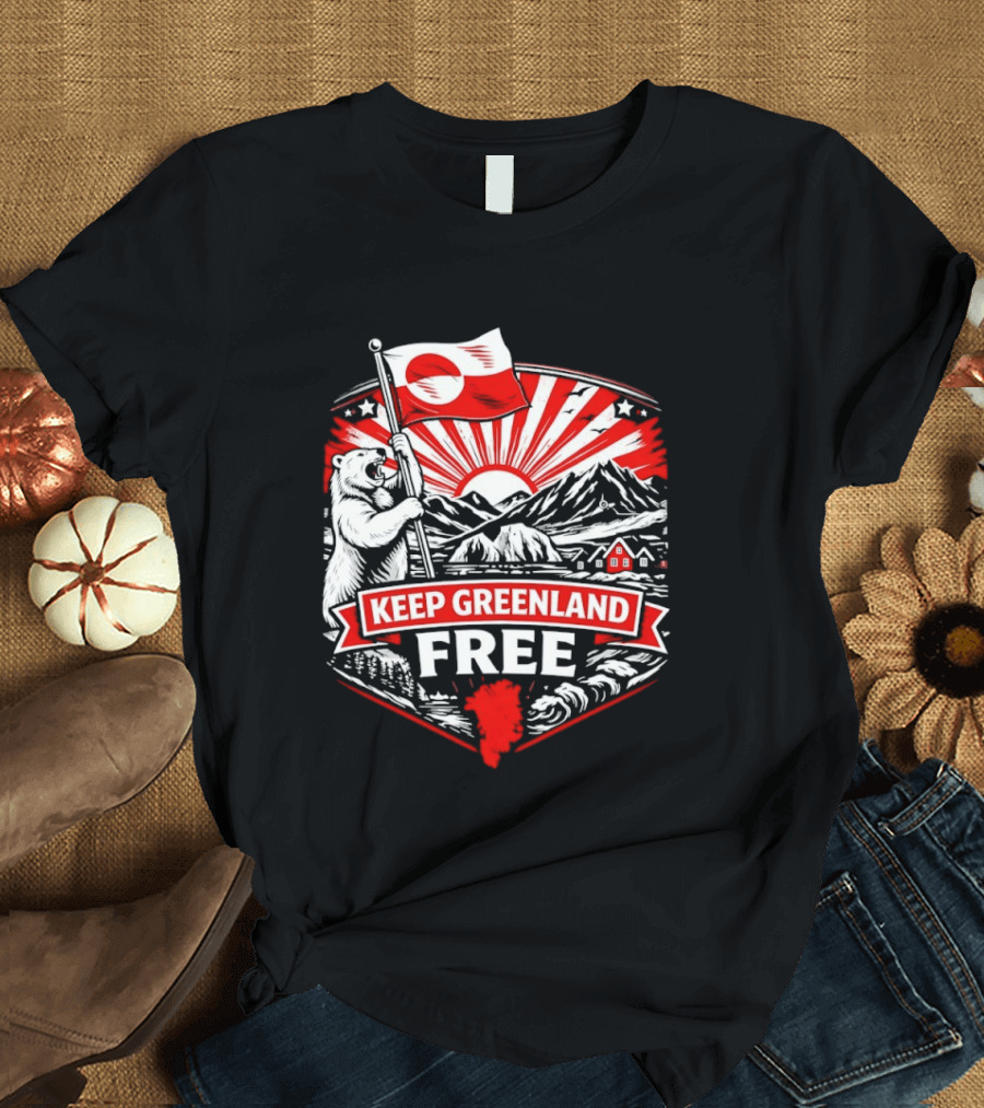 Polar Bear Holding Flag Keep Greenland Free Mountains And Sunburst T-Shirt