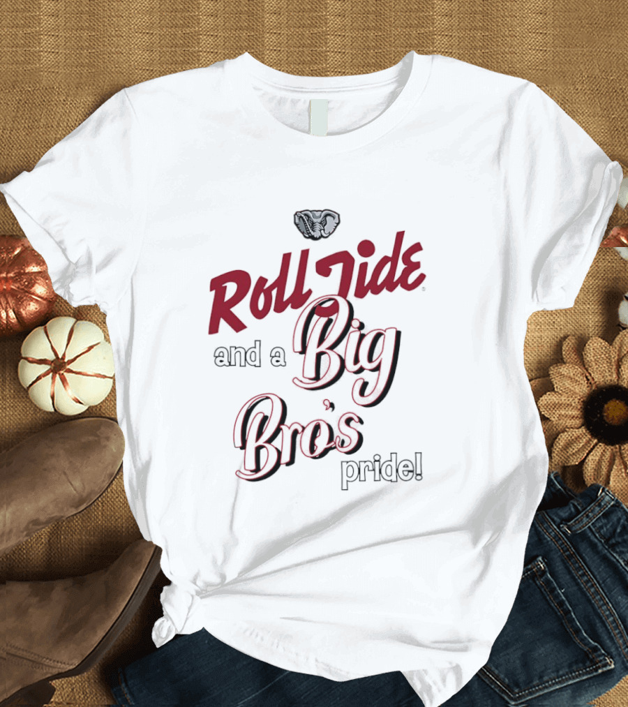 Roll Tide And A Big Bro's Pride With Elephant T-Shirt