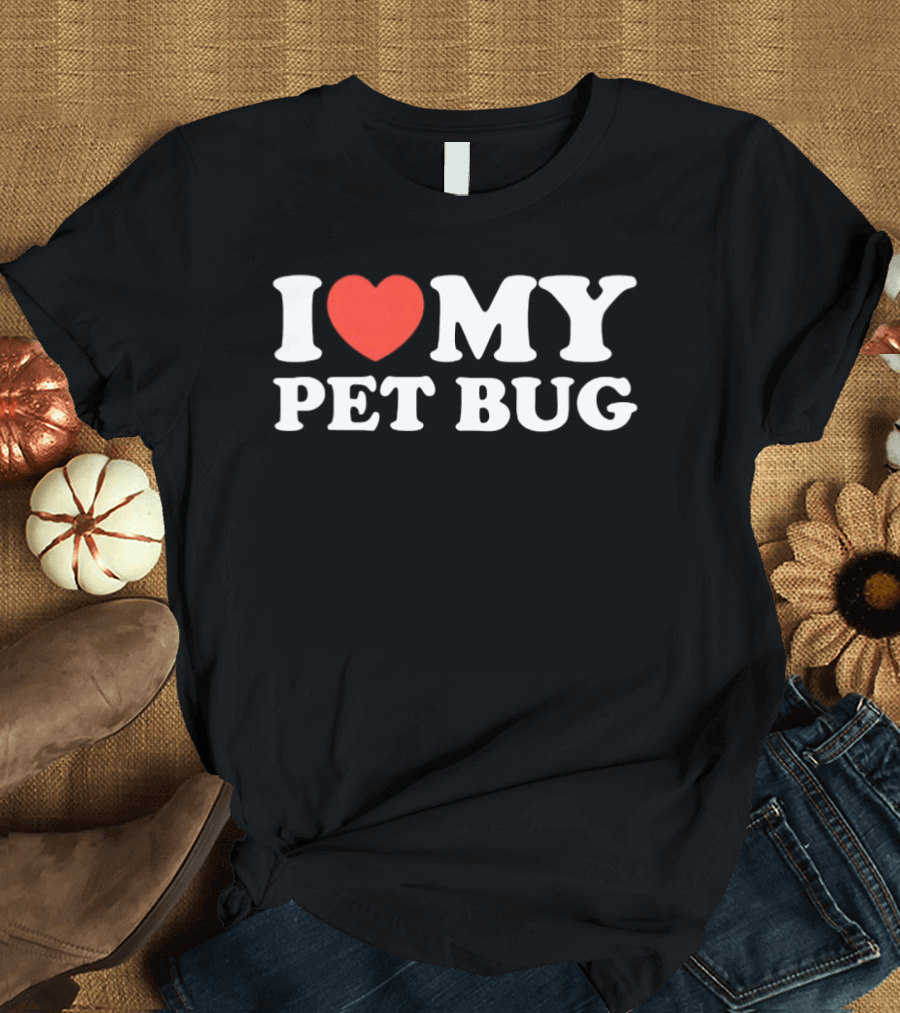 I Heart My Pet Bug Red Heart T-Shirt