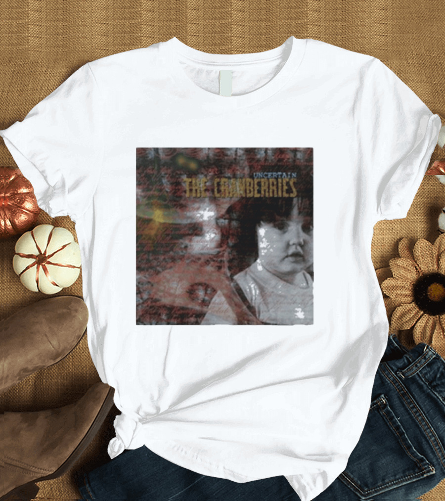 The Cranberries Uncertain 35th Anniversary Special Edition T-Shirt