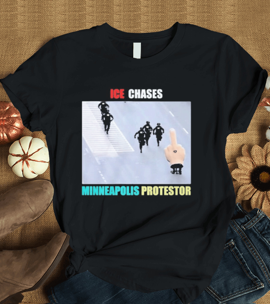 ICE Chases Minneapolis Protestor Middle Finger Gesture T-Shirt