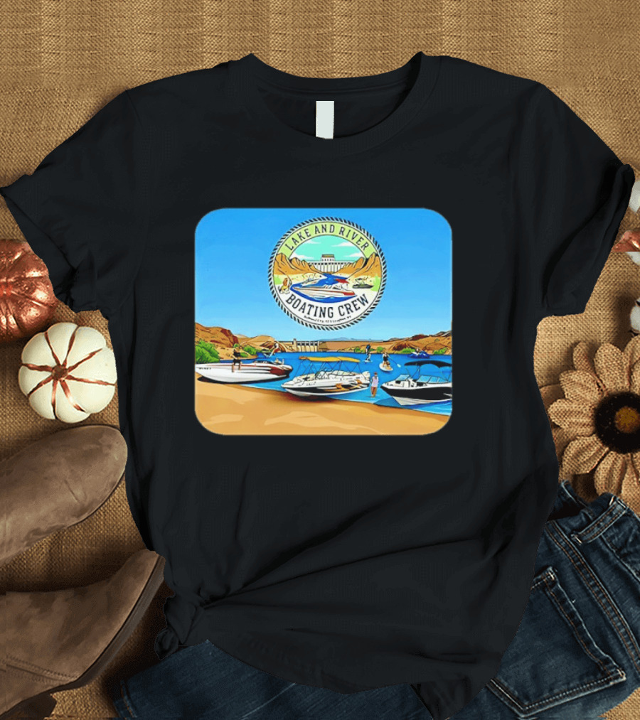 Lake And River Boating Crew With Boats Jet Ski E Foil Adventure Scene T-Shirt