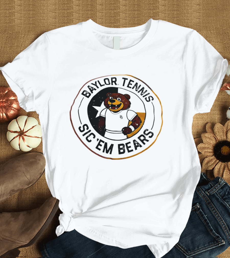 Baylor Tennis Sic'em Bears Mascot Sports Team Fan Gear T-Shirt