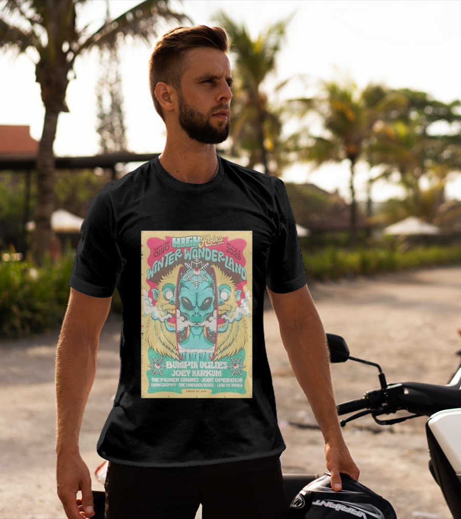 Cleveland Ohio High Hopes Winter Wonderland 2026 Bumpin Uglies Joey Harkum The Palmer Squares Joint Operation January 31 T-Shirt