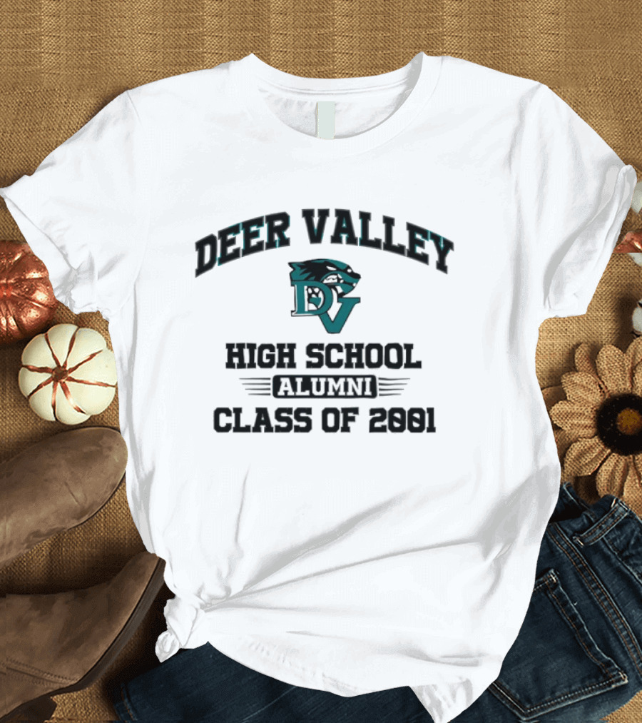 Deer Valley High School Alumni DV Class Of 2001 T-Shirt