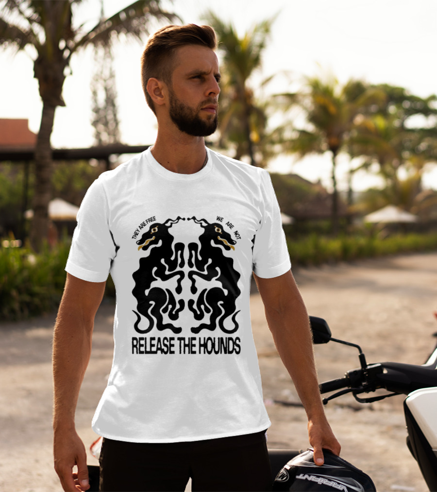Release The Hounds They Are Free We Are Not Symmetrical Creature T-Shirt