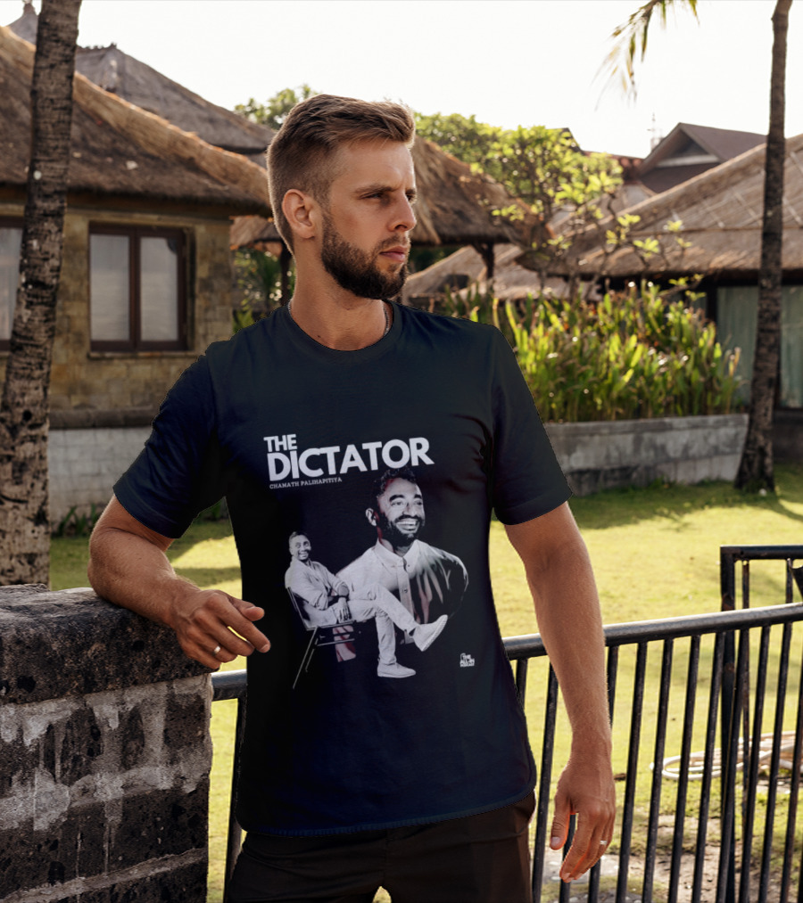 The Dictator Chamath Palihapitiya T-Shirt