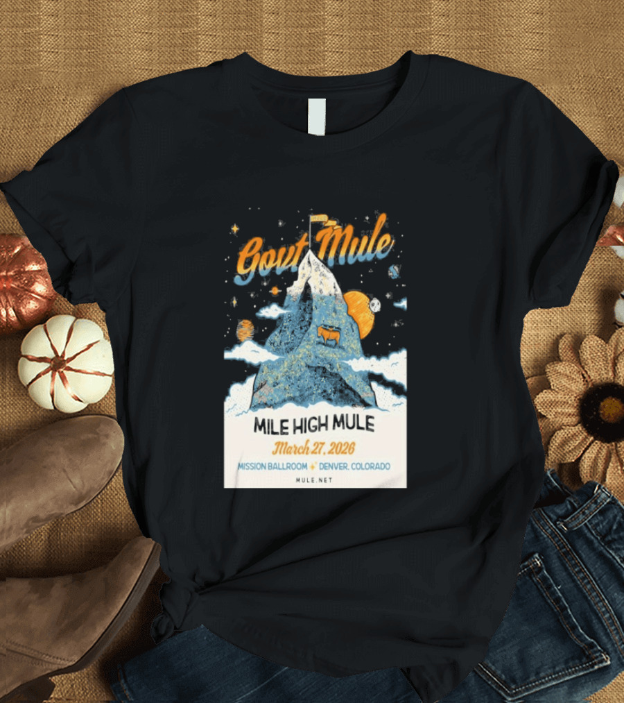 Gov't Mule Mission Ballroom Denver March 27 2026 Event Mountain T-Shirt