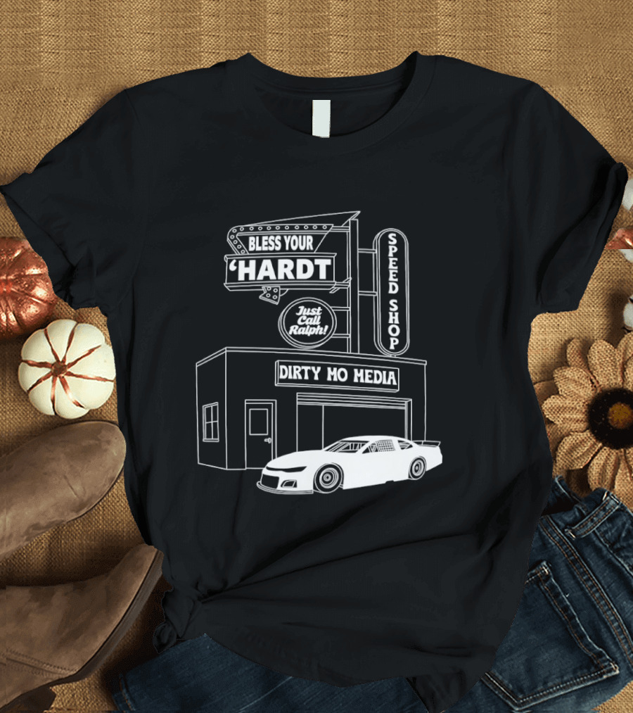 Bless Your 'Hardt Speed Shop Dirty Mo Media Racing Car T-Shirt