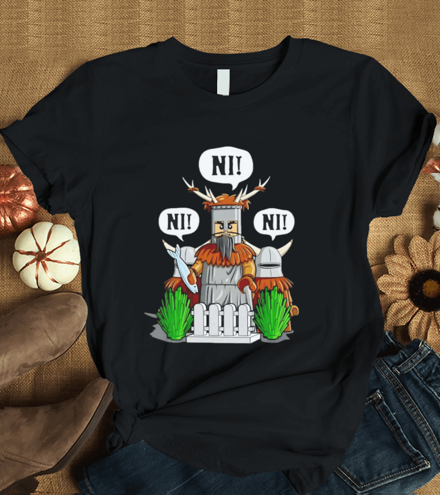 Viking Warrior Lego The Knights Of Ni NI! NI! NI! T-Shirt