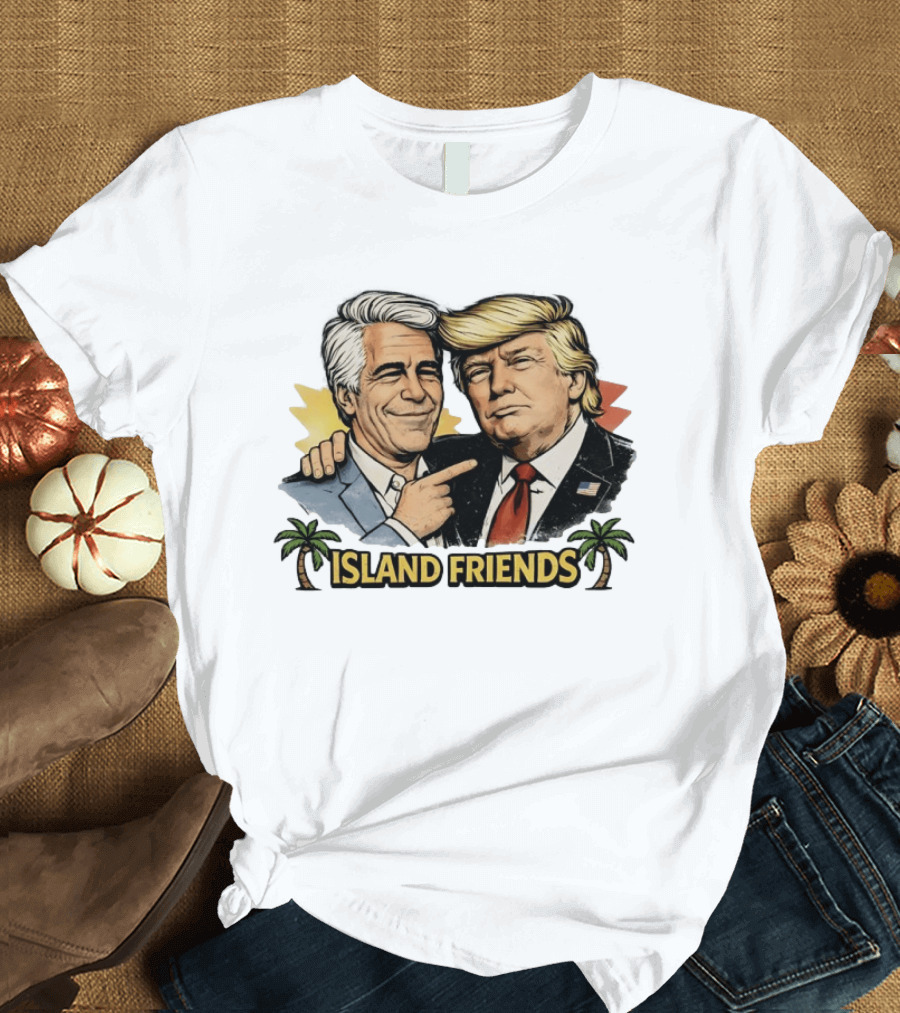 Trump And Epstein Island Friends Iconic Duo With Tropical Palm T-Shirt