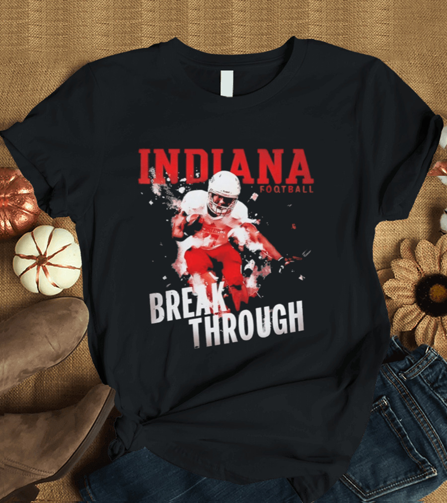 Indiana Hoosiers Football Break Through Bold Red Team Spirit T-Shirt