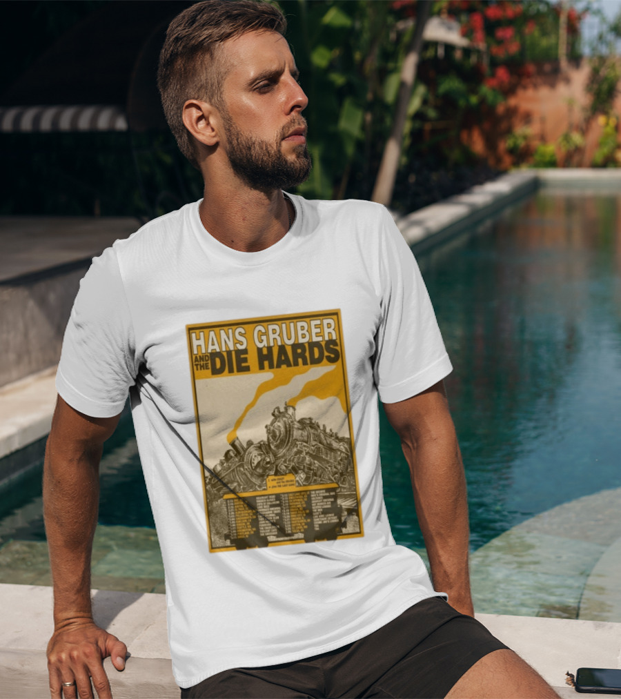 Hans Gruber And The Die Hards Train Tour Dates West Coast Midwest 2026 T-Shirt
