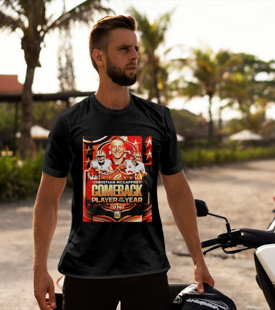 Christian McCaffrey 2025 NFL Comeback Player Of The Year San Francisco 49ers T-Shirt