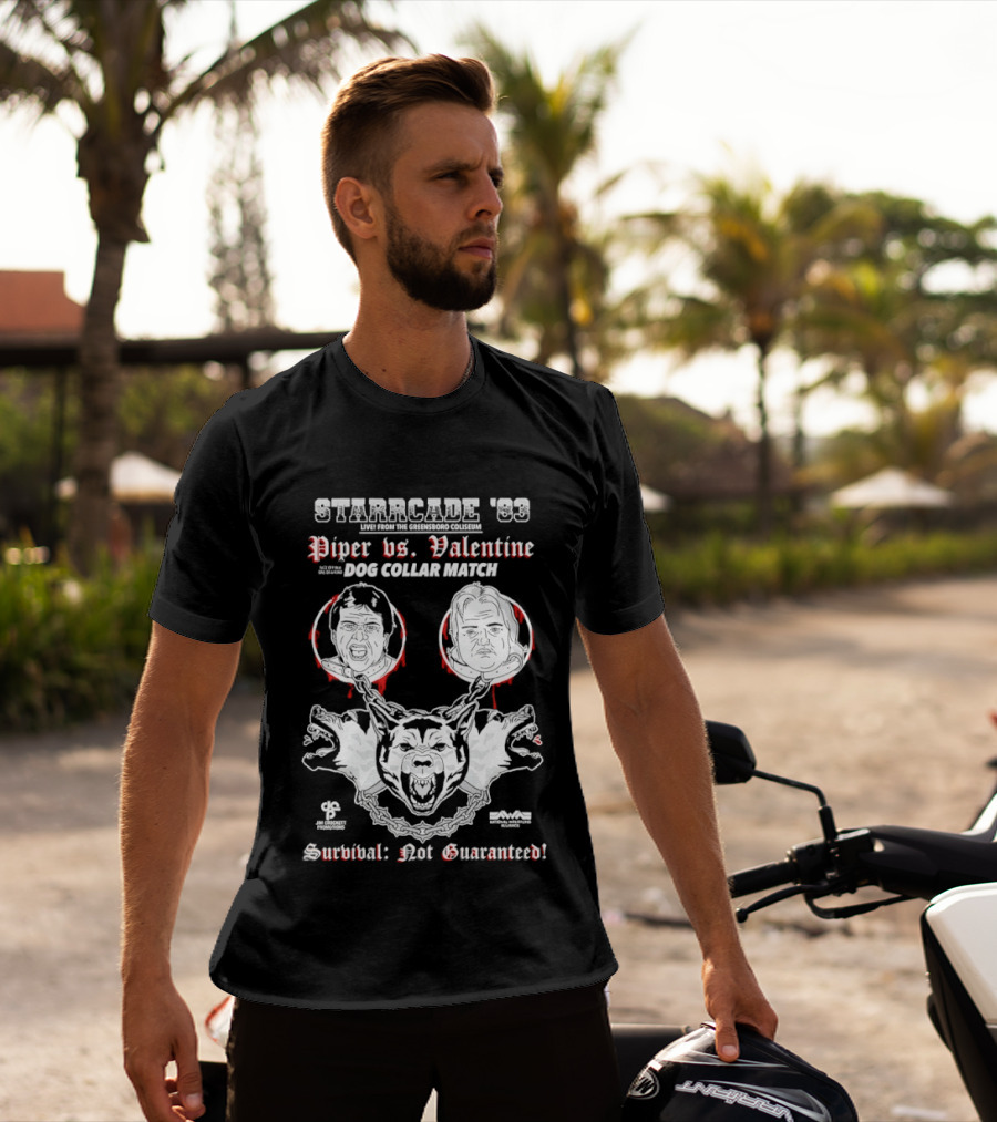 Starrcade 1983 Piper Vs Valentine Dog Collar Match Survival Not Guaranteed T-Shirt