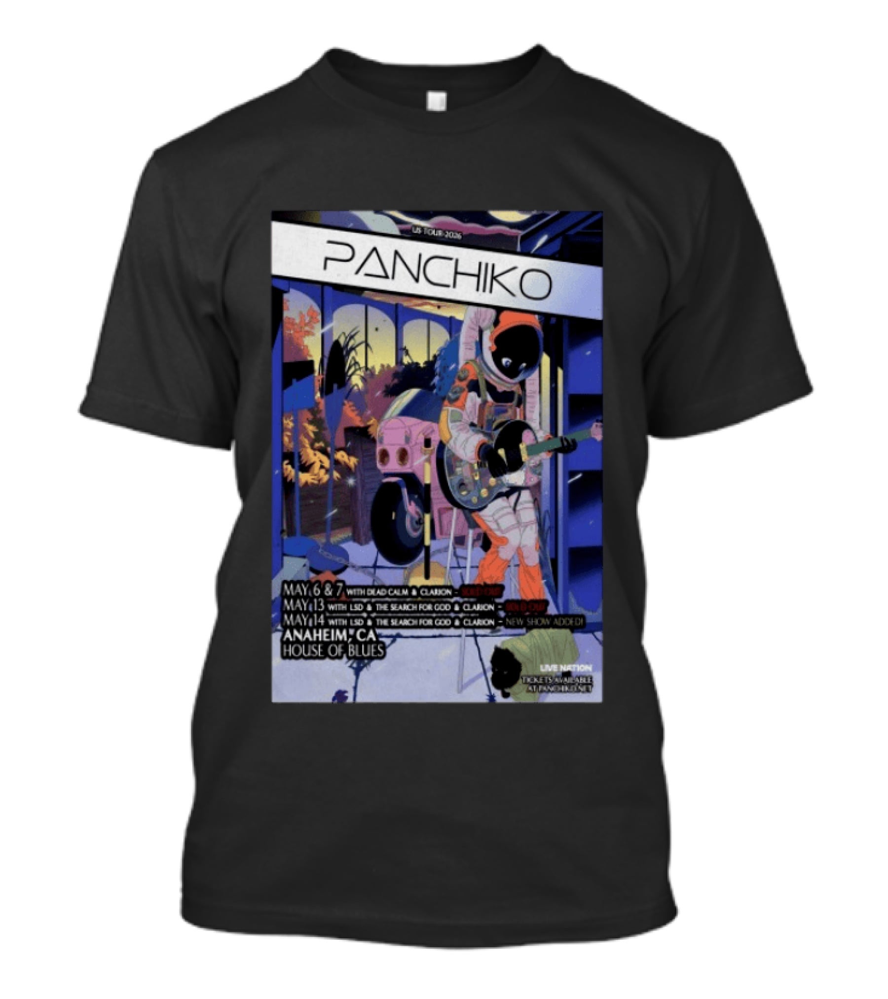 Panchiko US Tour 2026 Anaheim CA House Of Blues May 6 7 May 13 14 With Dead Calm LSD Search For God Clarion T-Shirt